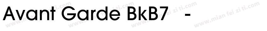 Avant Garde BkB7 粗体字体转换
